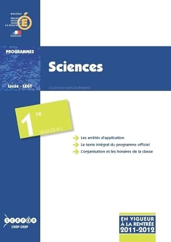 Imagen de archivo de Sciences 1e ES-L : Programmes 2011-2012 CNDP a la venta por BIBLIO-NET