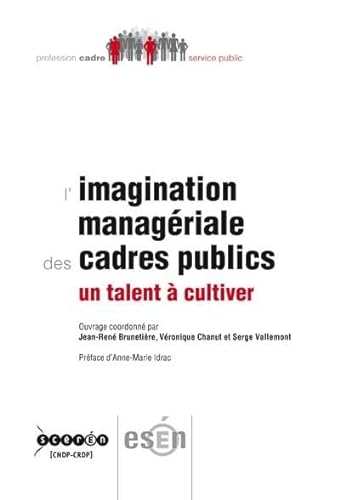 9782240033536: L'imagination managriale des cadres publics: Un talent  cultiver