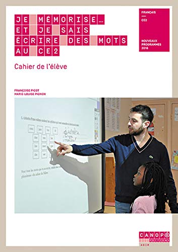 Stock image for Je mmorise et je sais crire des mots au CE2 : Cahier de l'lve for sale by Ammareal