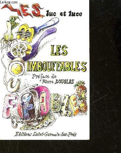 Imagen de archivo de Les Imbouffables a la venta por RECYCLIVRE