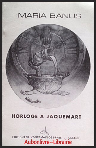 Stock image for Horloge  Jaquemart for sale by Librairie Th  la page