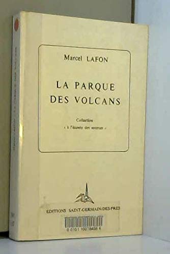 Imagen de archivo de La parque des volcans a la venta por Librairie Th  la page