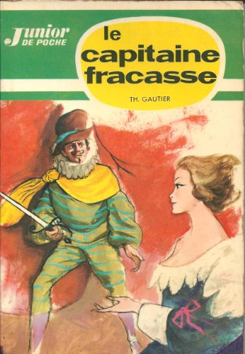9782244005539: Le Capitaine Fracasse (Junior poche)