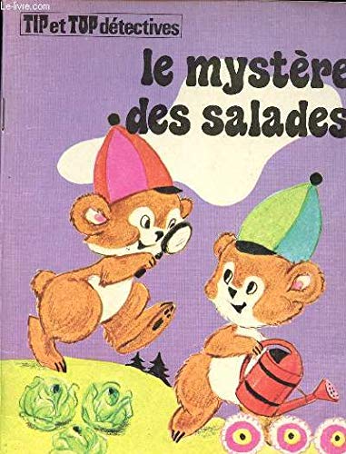 Imagen de archivo de Le Mystre des salades (Tip et Top dtectives) a la venta por Librairie Th  la page