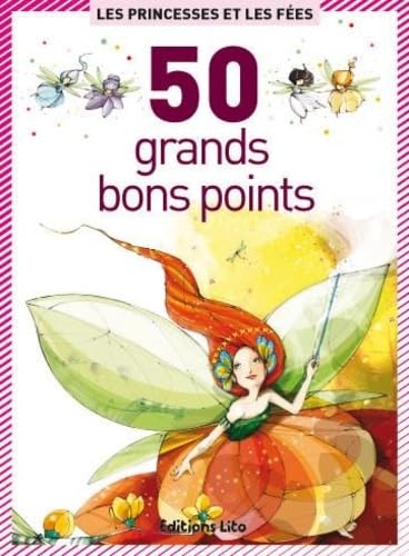 9782244018119: 50 bons points : Princesses et Fes: 50 grands bons points