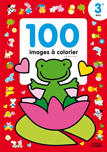 9782244101231: 100 Images a Colorier : la Grenouille - Ds 3 ans ( prim )