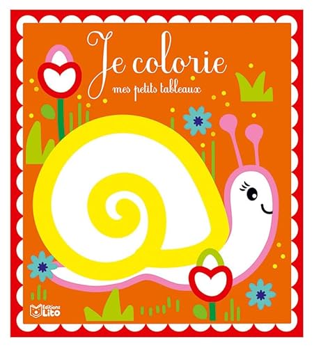 9782244104782: Mes petits tableaux  colorier: L'escargot - Ds 3 ans