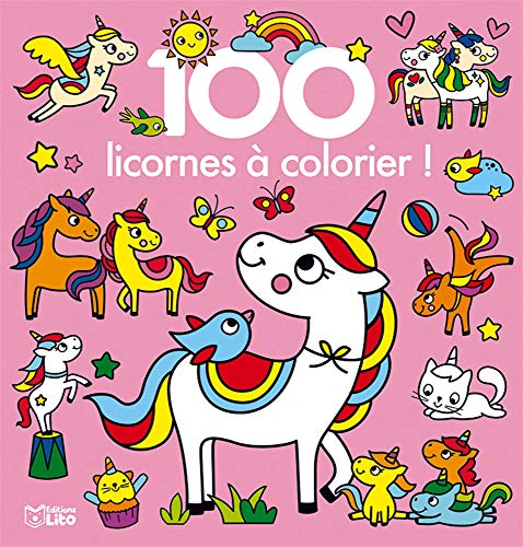 Beispielbild fr 100 Licornes  Colorier ! zum Verkauf von RECYCLIVRE