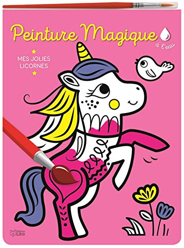 Beispielbild fr Peinture magique  l'eau : Mes jolies licornes, avec un pinceau zum Verkauf von Revaluation Books