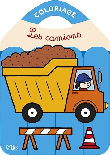 Beispielbild fr Les camions - Coloriages Les crayons de couleur - Ds 3 ans zum Verkauf von Ammareal