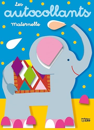 9782244209791: Les autocollants maternelle : l'lphant - Ds 3 ans