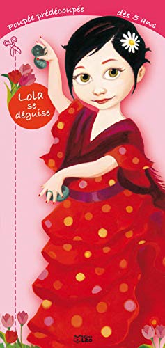 LOLA SE DEGUISE (9782244220451) by ALINE BUREAU