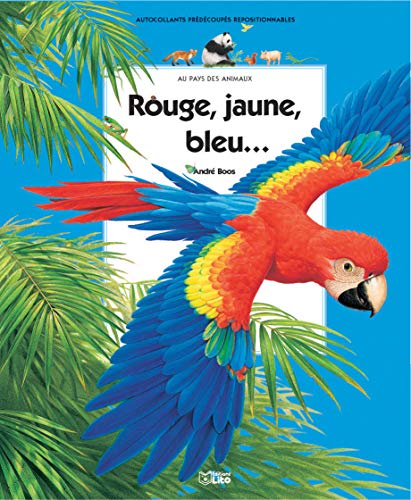 Beispielbild fr Rouge, Jaune, Bleu. zum Verkauf von RECYCLIVRE