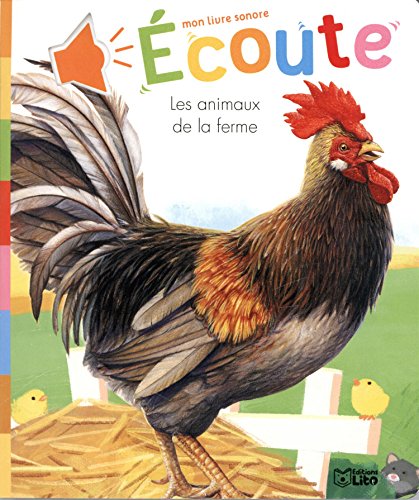 Beispielbild fr Mon Livre Sonore : coute les Animaux de la Ferme - De 0  3 ans zum Verkauf von medimops