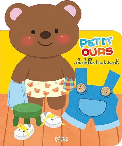 Stock image for Petit Ours S'habille Tout Seul for sale by RECYCLIVRE