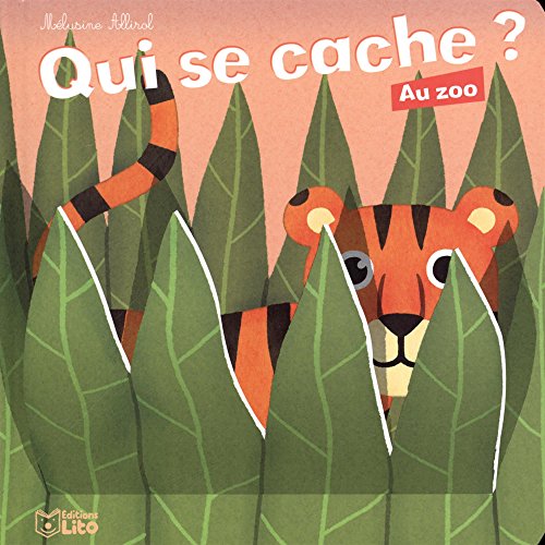 Stock image for Qui se cache?: Au zoo - De 0  3 ans for sale by Ammareal