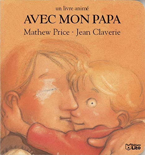 Beispielbild fr Avec Mon Papa : Un Livre Anim zum Verkauf von RECYCLIVRE