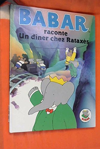 9782244401072: Babar un diner chez rataxes