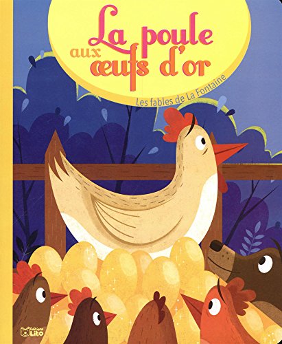 Imagen de archivo de les fables de la Fontaine: La poule aux oeufs d'or - Ds 3 ans a la venta por Ammareal