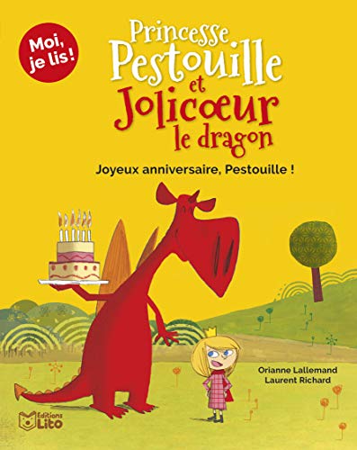 Beispielbild fr Moi, je lis: Princesse Pestouille et Jolicoeur le dragon : L'anniversaire de Pestouille - Ds 8 ans zum Verkauf von medimops