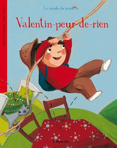 Beispielbild fr La minute du papillon : Valentin-peur-de-rien ( prim ) zum Verkauf von Ammareal