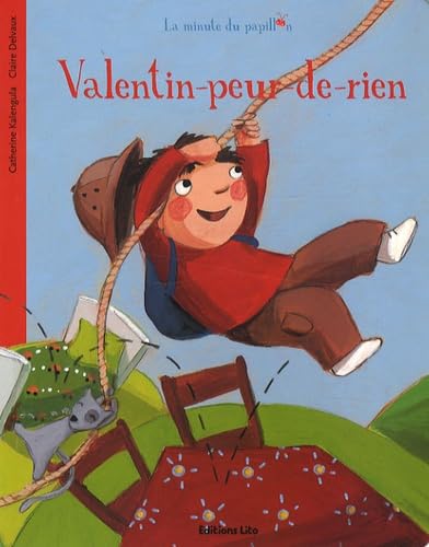 9782244405308: La minute du papillon : Valentin-peur-de-rien ( prim )