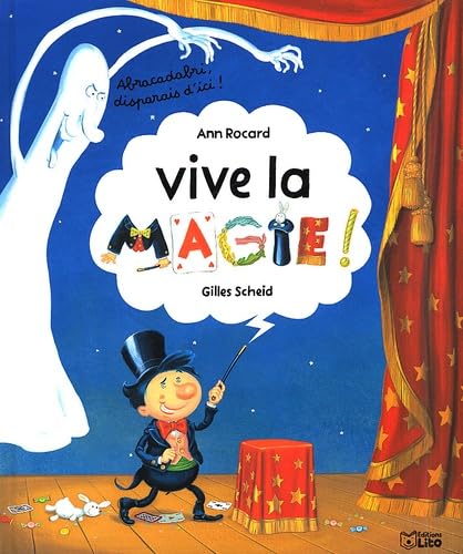 9782244406022: Vive la magie !