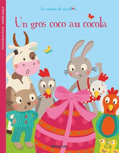 Beispielbild fr La Minute du Papillon : un Gros Coco en Cocola - Ds 2 ans zum Verkauf von medimops