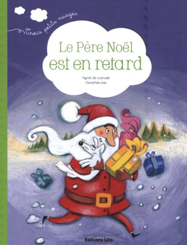 Beispielbild fr Le P re Noël est en retard zum Verkauf von AwesomeBooks