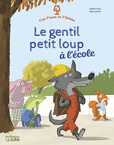 Stock image for Le Gentil Petit Loup  L'cole for sale by RECYCLIVRE