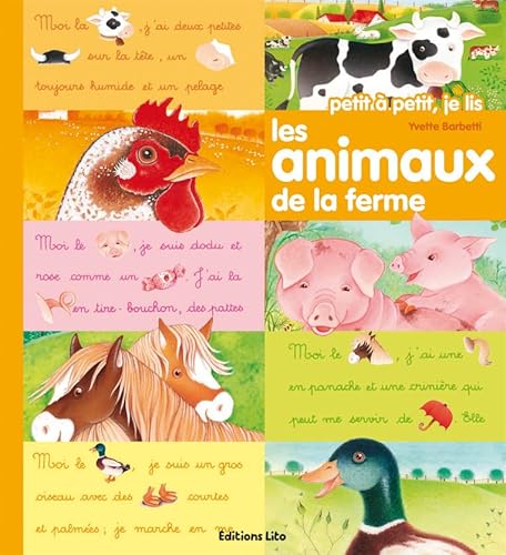 Petit à petit, je lis : Les animaux de la ferme - Dès 3 ans - Barbetti, Yvette