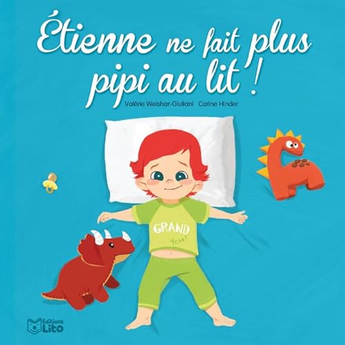 Beispielbild fr Etienne Ne Fait Plus Pipi Au Lit ! zum Verkauf von RECYCLIVRE