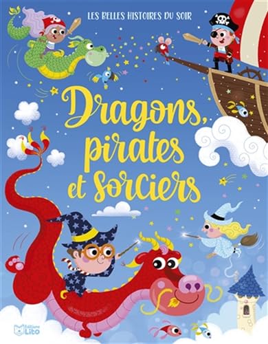 Beispielbild fr Dragons, pirates et sorciers zum Verkauf von Chapitre.com : livres et presse ancienne