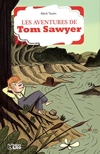 Imagen de archivo de La bibliothque Lito: Les aventures de Tom Sawyer - Ds 8 ans a la venta por medimops