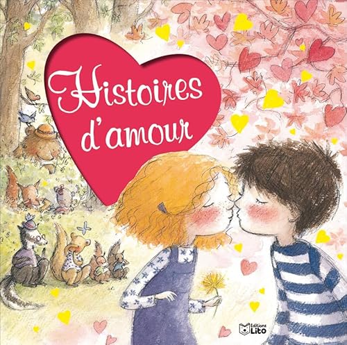 Stock image for Histoires d'amour for sale by Ammareal