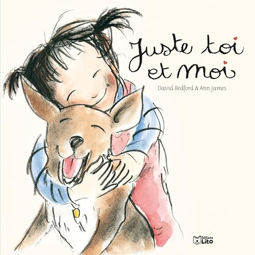 Juste toi et moi (9782244417332) by Bedford, David
