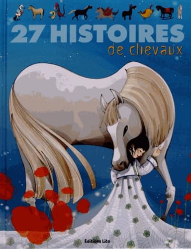 Beispielbild fr J'aime les Histoires : 27 Histoires de Chevaux - De 4  7 ans zum Verkauf von Ammareal