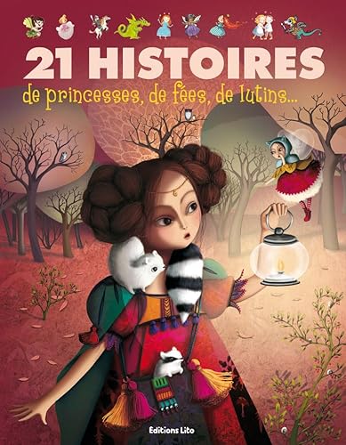 9782244418346: 21 histoires de princesses, de fes, de lutins...