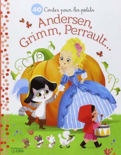 Imagen de archivo de Petites Histoires Soir : 40 Contes Perrault, Grimm Andersen- Ds 3 ans a la venta por medimops