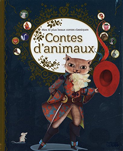 Imagen de archivo de Les Contes : Contes d'Animaux - Ds 3 ans a la venta por Ammareal