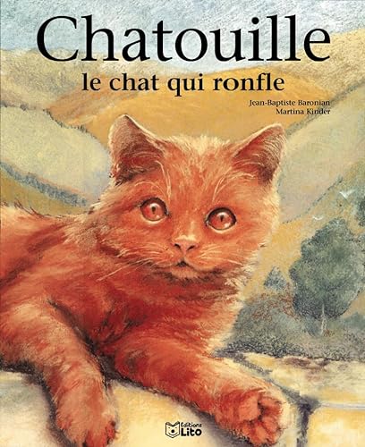 Beispielbild fr Chatouille, le chat qui ronfle zum Verkauf von Ammareal