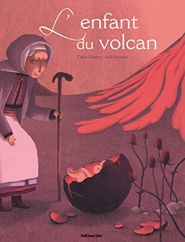 L'enfant du volcan (9782244419619) by ClÃ©ment, Claire; Faulques, Julie