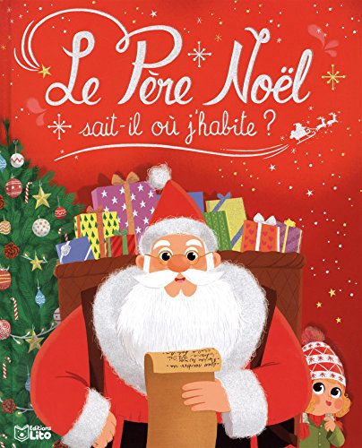 Beispielbild fr Le P re Noël sait-il o j'habite ? zum Verkauf von AwesomeBooks