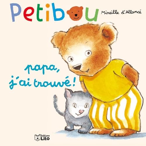 Beispielbild fr Petibou, tome 6 : Papa, j'ai trouv ! zum Verkauf von Ammareal