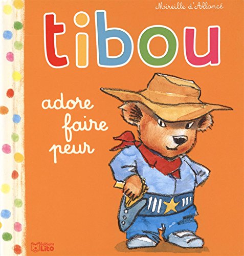 Imagen de archivo de Tibou adore faire peur - de 1  3 ans a la venta por medimops