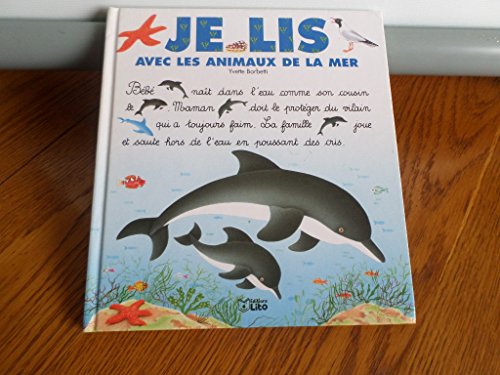 Beispielbild fr Je lis avec les animaux de la mer zum Verkauf von AwesomeBooks