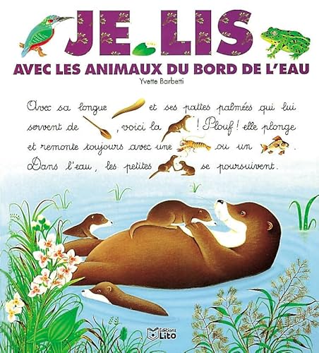 Imagen de archivo de Je lis avec les animaux du bord de l'eau a la venta por AwesomeBooks