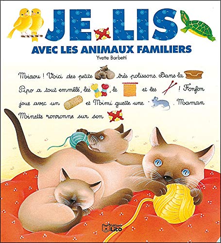 Beispielbild fr Je Lis avec les animaux familiers zum Verkauf von Better World Books