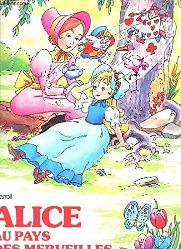 Imagen de archivo de ALICE AU PAYS DES MERVEILLES a la venta por WorldofBooks