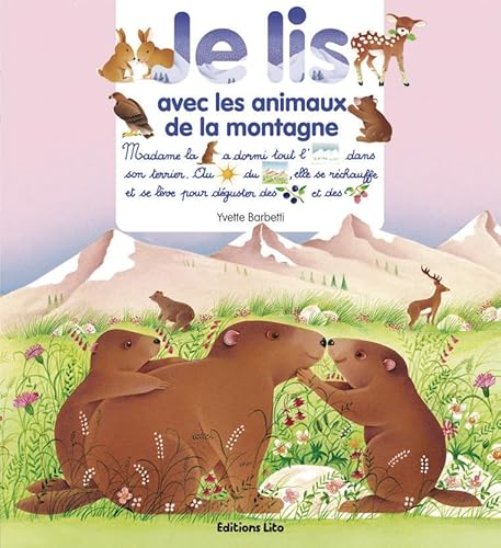 Imagen de archivo de JE LIS AVEC LES ANIMAUX DE LA MONTAGNE a la venta por GF Books, Inc.